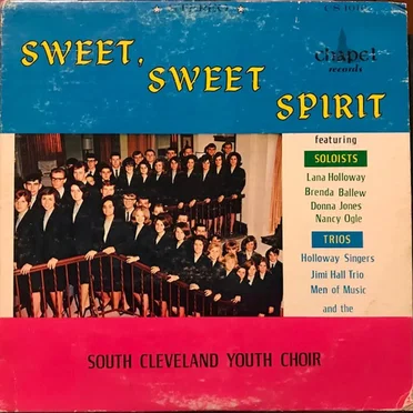 Sweet, Sweet Spirit by South Cleveland Youth Choir - album cover