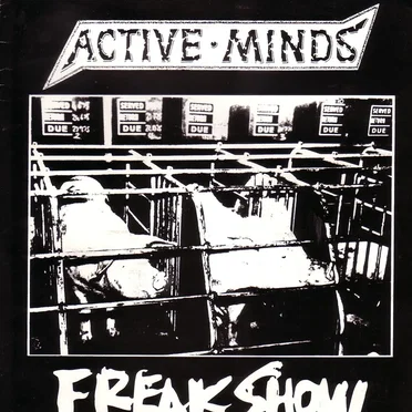 Active Minds / Freak Show