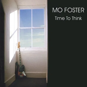 Time to Think by Mo Foster - album cover
