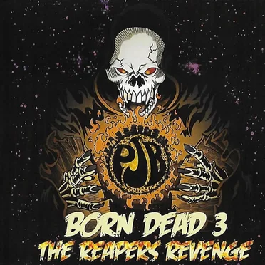 Born Dead 3: The Reapers Revenge by Project Born - album cover