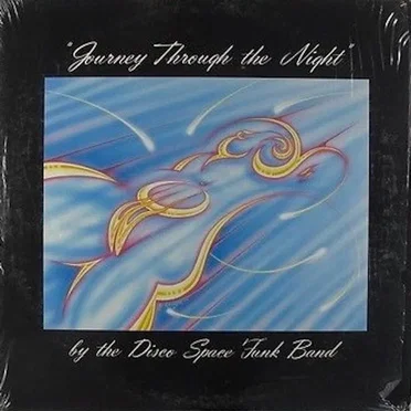 Journey Through the Night by Disco Space Funk Band - album cover