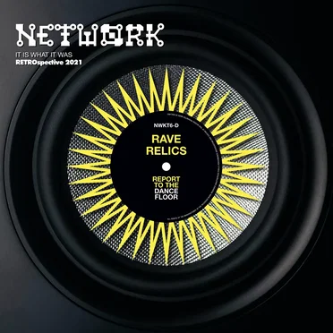 Network Rave Relics: Report to the Dancefloor by Various Artists - album cover