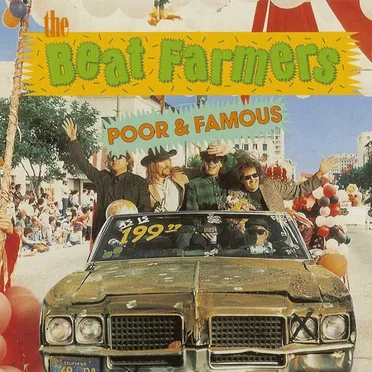 Poor and Famous by The Beat Farmers - album cover
