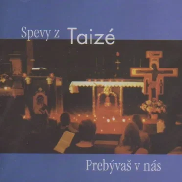 Prebývaš v nás