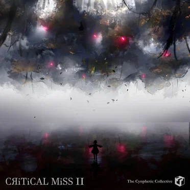 CЯiTiCAL MiSS 2 by The Cynphetic Collective - album cover