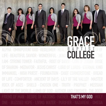 That’s My God by Grace Baptist College - album cover