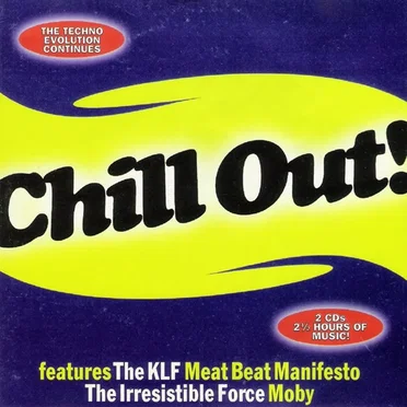 Chill Out! by Various Artists - album cover