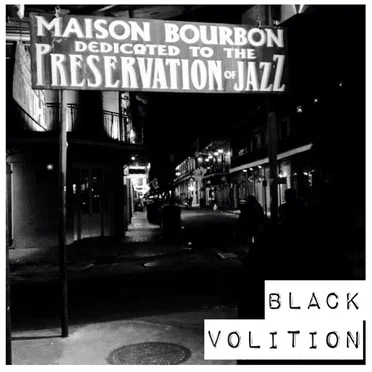 Black Volition