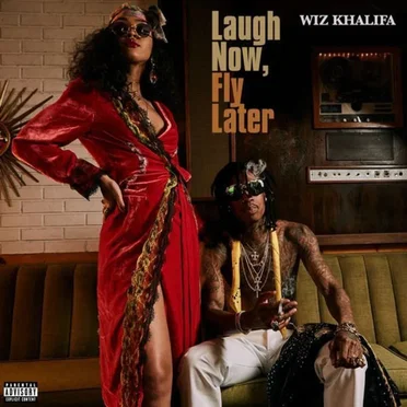 Laugh Now, Fly Later by Wiz Khalifa - album cover