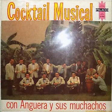 Cocktail musical by Anguera y sus Muchachos - album cover