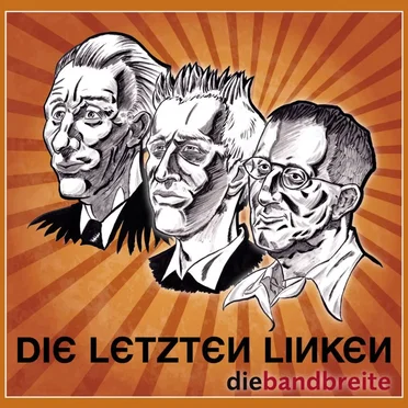 Die letzten Linken by Die Bandbreite - album cover