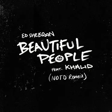 Beautiful People (NOTD remix)