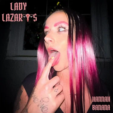 Hannah Banana by Lady Lazarus - album cover