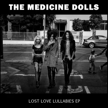Lost Love Lullabies by The Medicine Dolls - album cover