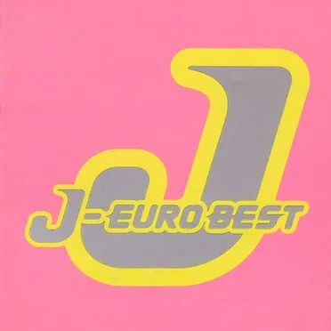 J-EURO BEST by Various Artists - album cover