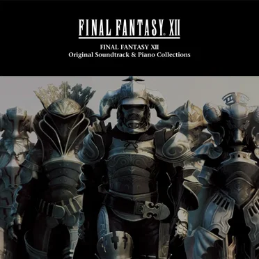 FINAL FANTASY XII Original Soundtrack & Piano Collections