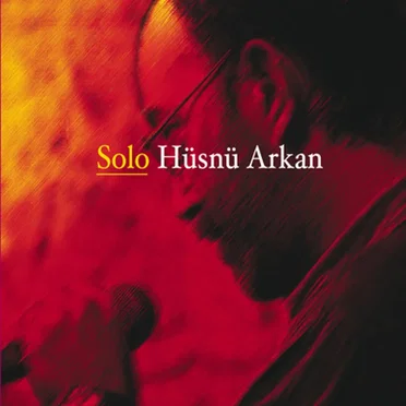 Solo by Hüsnü Arkan - album cover