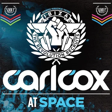 Carl Cox at Space - The Revolution Recruits