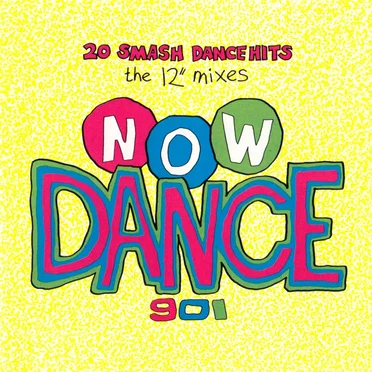 Now Dance 901 by Various Artists - album cover