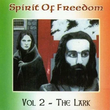 Volume 2: The Lark by Spirit of Freedom - album cover