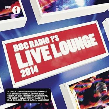 BBC Radio 1’s Live Lounge 2014 by Various Artists - album cover