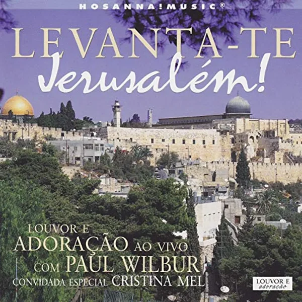 Levanta-Te Jerusalém