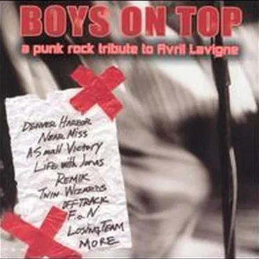 Boys on Top: A Punk Rock Tribute to Avril Lavigne by Various Artists - album cover