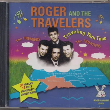 Traveling Thru Time by Roger & the Travelers - album cover