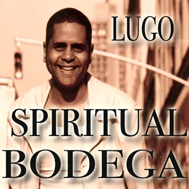 Spiritual Bodega