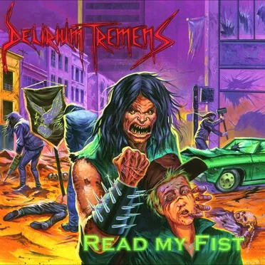 Read My Fist by Delirium Tremens - album cover