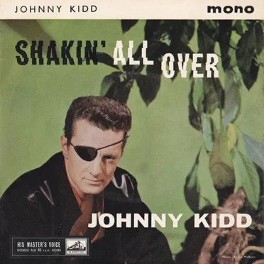 Shakin’ All Over by Johnny Kidd & the Pirates - album cover