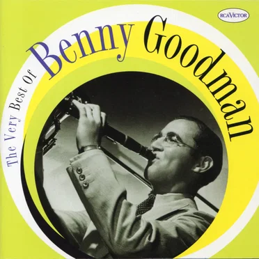 The Very Best of Benny Goodman