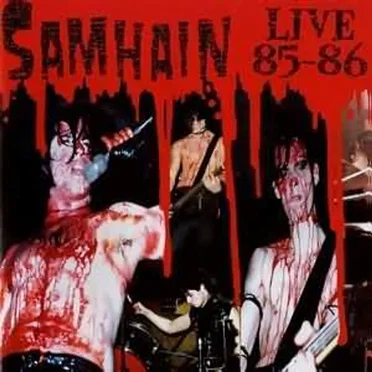 Live: '85 - '86 by Samhain - album cover
