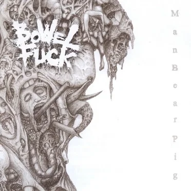 ManBearPig by Bowelfuck - album cover