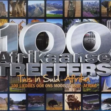 100 Afrikaanse Treffers Tuis in Suid-Afrika by Various Artists - album cover