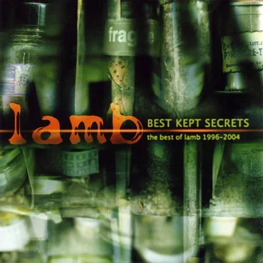 Best Kept Secrets: The Best of Lamb 1996-2004