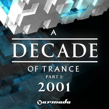 A Decade of Trance – 2001 by Various Artists - album cover