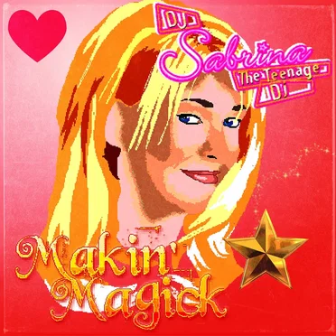 Makin’ Magick