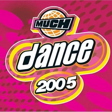 Much Dance 2005 by Various Artists - album cover