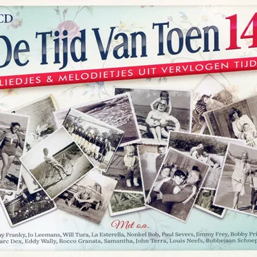 De tijd van toen, 14: Liedjes & melodietjes uit vervolgen tijd by Various Artists - album cover