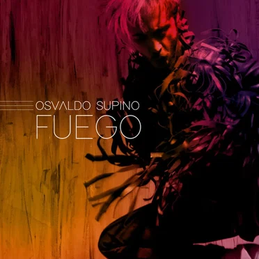 Fuego by Osvaldo Supino - album cover