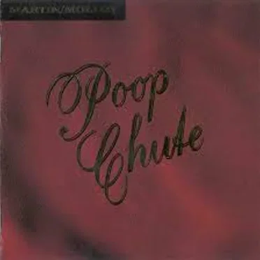 Poop Chute by Martin/Molloy - album cover