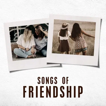 Songs of Friendship by Various Artists - album cover