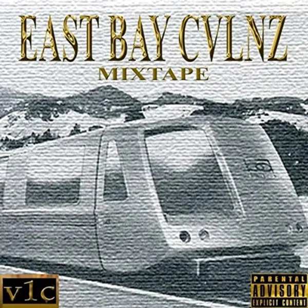 East Bay Cvlnz Mixtape