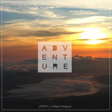 LYFSTYL // What's Protocol: Ad/Ven/Ture by Various Artists - album cover