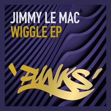 Wiggle EP by Jimmy Le Mac - album cover