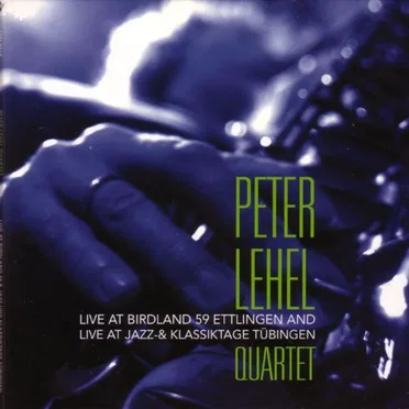 Live at Birdland 59 Ettlingen, Live at Jazz- & Klassiktage Tübingen