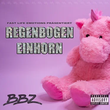 Regenbogen Einhorn by BBZ - album cover
