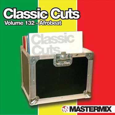 Mastermix Classic Cuts, Volume 132: Afrobeat by Various Artists - album cover