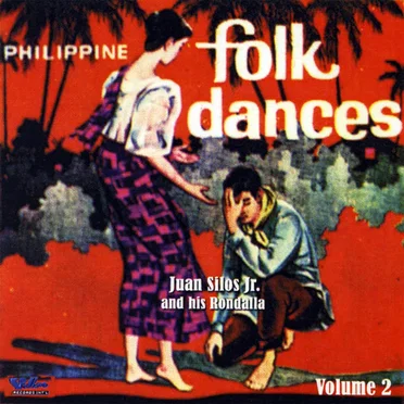 Philippine Folk Dances Vol.2 by Juan Silos Jr. - album cover